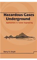 Hazardous Gases Underground