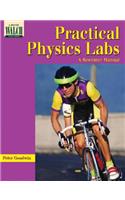 Practical Physics Labs: A Resource Manual