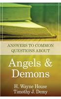 Answers to Common Questions about Angels and Demons