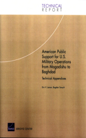 American Public Support for U.S. Military Operations from Mogadishu to Baghdad