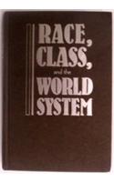 Race, Class, and the World System: The Sociology of Oliver C. Cox