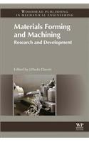 Materials Forming and Machining: Research and Development