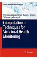 Computational Techniques for Structural Health Monitoring