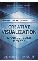 Practical Guide to Creative Visualization