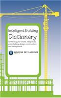 Intelligent Building Dictionary