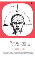 My Dead Pets Are Interesting