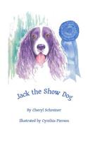 Jack the Show Dog