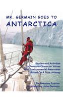 Mr. Germain Goes To Antarctica
