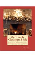 Our Family Christmas Book