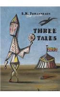 Three Tales