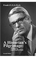 Historian's Pilgrimage Memoirs and Reflections