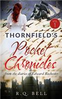 Thornfield's Pocket Chronicles, Vol. 1