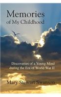 Memories of My Childhood