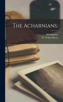 Acharnians [microform];