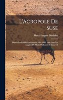 L'Acropole de Suse