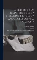 Text-book Of Human Physiology Including Histology And Microscopical Anatomy
