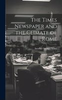 The Times Newspaper and the Climate of Rome