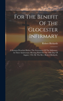 For The Benefit Of The Glocester Infirmary