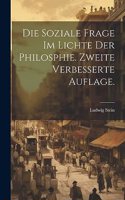 Soziale Frage im Lichte der Philosphie. Zweite verbesserte Auflage.