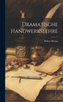 Dramatische Handwerkslehre