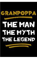 Granpoppa The Man The Myth The Legend
