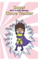 Super Girl's Growth Mindset Chore Tracker