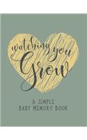 Watching You Grow