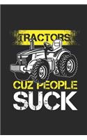 Tractors Cuz People Suck