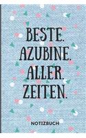 Beste. Azubine. Aller. Zeiten. Notizbuch