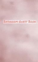 Bathroom Guest Book