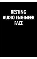 Resting Audio Engineer Face