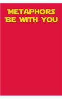 Metaphors Be with You: Graph Paper Notebook 6x9 120 Pages