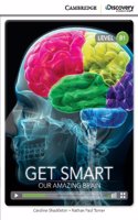 Get Smart: Our Amazing Brain Intermediate Online Only