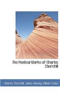 The Poetical Works of Charles Churchill