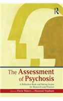 The Assessment of Psychosis