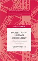 More-Than-Human Sociology