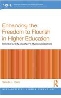 Enhancing the Freedom to Flourish in Higher Education