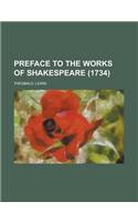 Preface to the Works of Shakespeare (1734): (English)