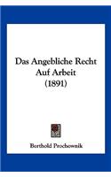Angebliche Recht Auf Arbeit (1891)