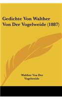 Gedichte Von Walther Von Der Vogelweide (1887): (German)