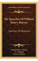 Speeches Of William Henry Murray