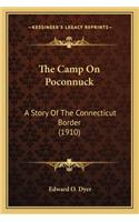 The Camp On Poconnuck