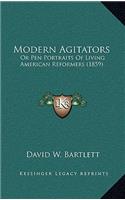 Modern Agitators: Or Pen Portraits of Living American Reformers (1859)