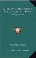 Scripture Memorizing For Successful Soul-Winning