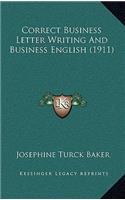 Correct Business Letter Writing and Business English (1911)