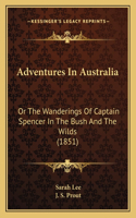 Adventures In Australia
