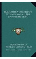 Briefe Uber Verschiedene Gegenstande Aus Der Naturlehre (1794)