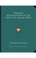 Personal Recollections Of The Battle Of Shiloh (1892)