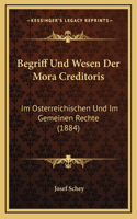 Begriff Und Wesen Der Mora Creditoris