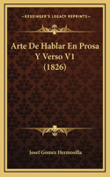 Arte De Hablar En Prosa Y Verso V1 (1826)